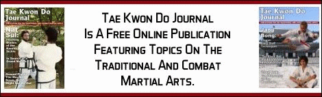Click Here for more Information about Tae Kwon Do Journal